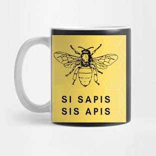 Si sapis, sis apis Mug